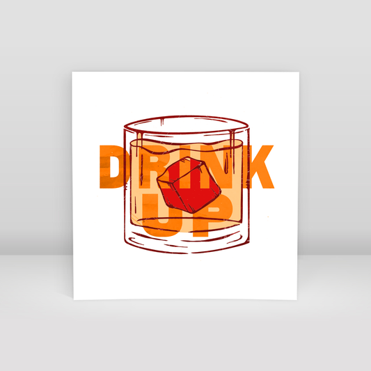 Drink Up - Art Print