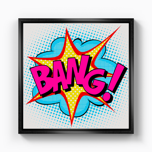 BANG - Canvas Print